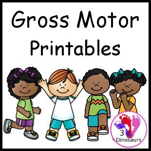 3 Dinosaurs - Gross Motor Printables