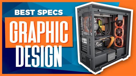 Best PC Specs for Graphic Design in 2020 - YouTube