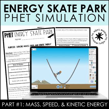 Energy Skate Park PHET Lab Worksheet: Mass, Speed, & Kinetic Energy