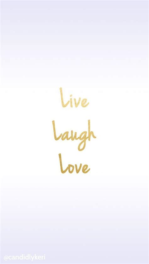 Live Laugh Love Wallpapers - Wallpaper Cave