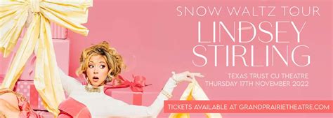 Lindsey Stirling Tickets | 17th November | Texas Trust CU Theatre