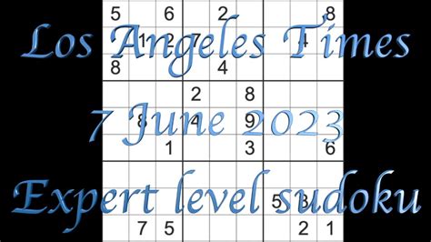 Sudoku solution – Los Angeles Times sudoku 7 June 2023 Expert level ...