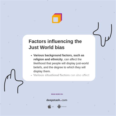 Factors influencing the Just World bias - Deepstash