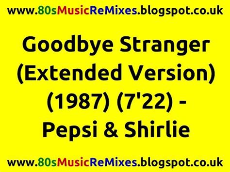 Pepsi & Shirlie – Goodbye Stranger (1987, Solid Center, Silver Injection-print, Vinyl) - Discogs