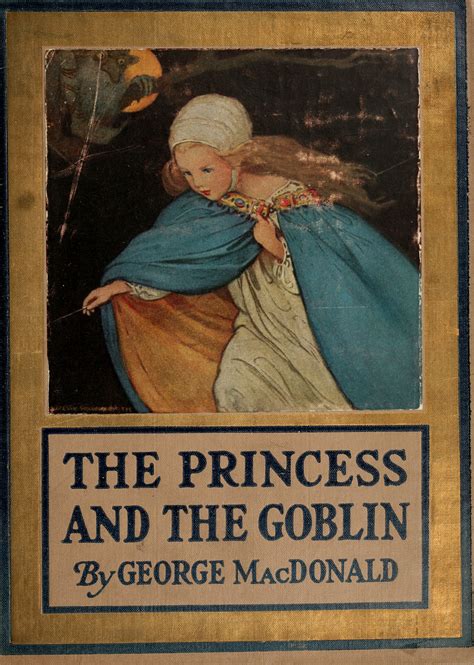 Princess and the Goblin - Christian Classics Ethereal Library