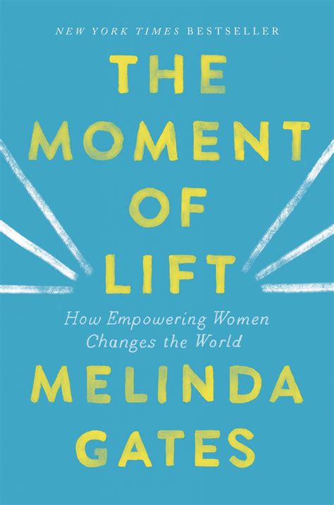 The Moment Of Lift By Melinda Gates - Sulfur Books