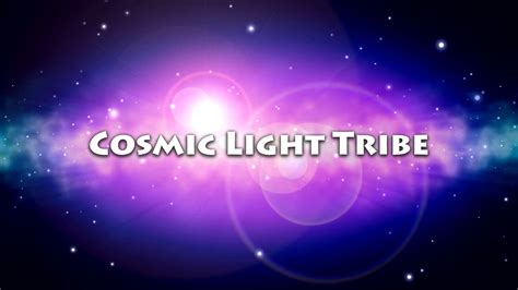 Cosmic Light Tribe