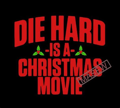 Die Hard is a Christmas Movie – Die Hard Christmas – Die Hard Christmas ...