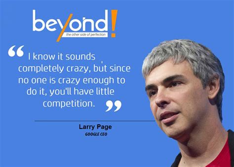 Larry Page Quotes - | Beyond Exclamation