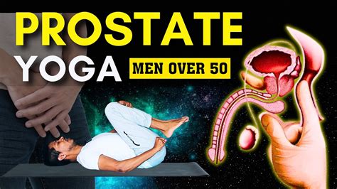 Yoga for Prostate Problems over 50s | Best Prostate Exercises ...