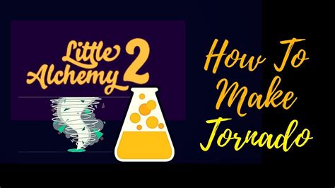 Little Alchemy 2-How To Make Tornado Cheats & Hints - YouTube