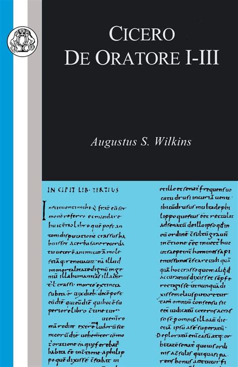 Cicero: De Oratore I-III (Classic Commentaries): Cicero, Wilkins, A. S.: 9781853996313: Amazon ...