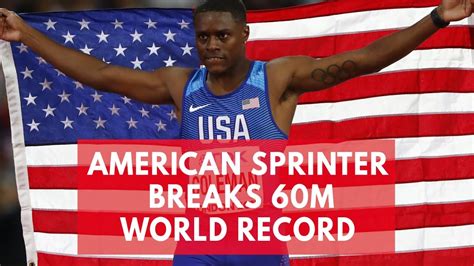 American sprinter breaks world record of 20 years in 60 metres - YouTube