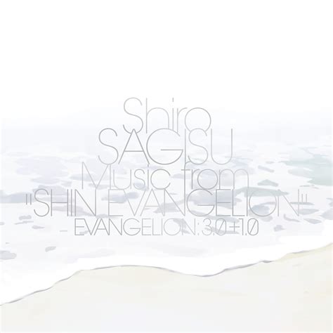 Shiro Sagisu - Shiro SAGISU Music from "SHIN EVANGELION" EVANGELION: 3.0+1.0 - Amazon.com Music