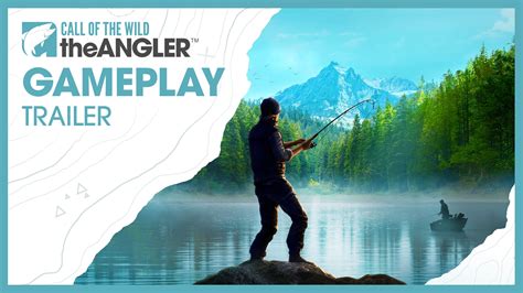 Media | The Angler | Call of the Wild