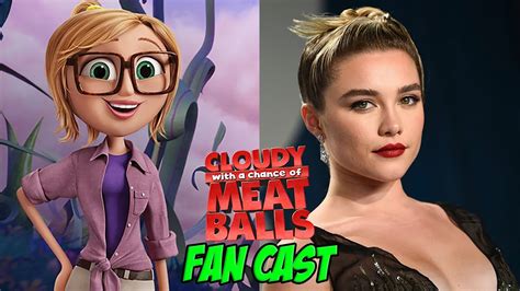 Cloudy With A Chance Of Meatballs Live-Action Fan Cast - YouTube