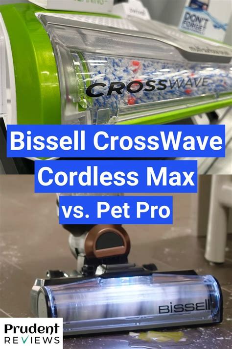 Bissell CrossWave Cordless Max vs. Pet Pro: Which One to Buy?