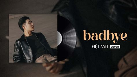 BadBye (Piano Version) - WEAN | Việt Anh Cover (MV Lyric) Chords - Chordify