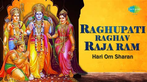 Raghupati Raghav Raja Ram with lyrics | रघुपति राघव राजा राम | Hari Om ...