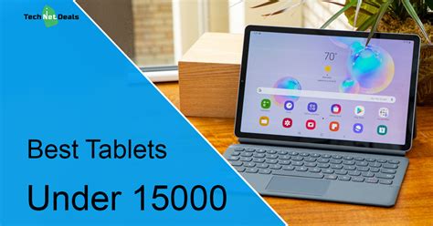 Best Tablets Under 15000 (Updated 2020) | TechNetDeals