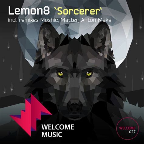 Lemon8 – Sorcerer [Welcome Music] – Progressive Astronaut