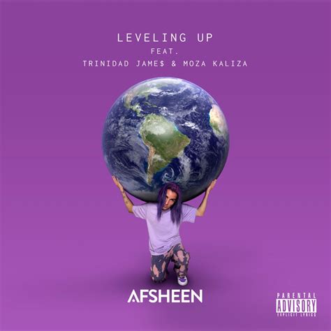 AFSHeeN, Trinidad James & Moza Kaliza - Leveling Up - Reviews - Album of The Year