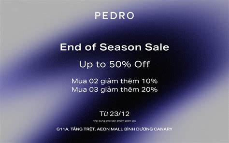 PEDRO | BIGGEST SALE EVENT OF THE YEAR - END OF SEASON SALE - UP TO 50% ...