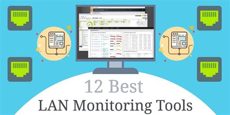 LAN Monitor: 12 Best LAN Monitoring Tools for 2019