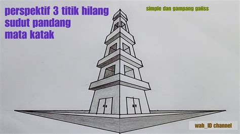 contoh mudah "PERSPEKTIF 3 TITIK HILANG" gambar miniatur bangunan ...