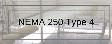 NEMA 250 Type 4 Enclosures | Keystone Compliance