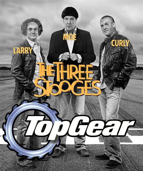 photo : top gear presenters,the three stooges 2013 by darshan2good on ...