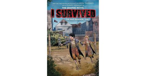 I Survived the Nazi Invasion, 1944 (I Survived Graphic Novel #3): A ...