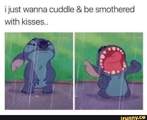 Ijust wanna cuddle & be smothered with kisses. - iFunny | Cute love ...