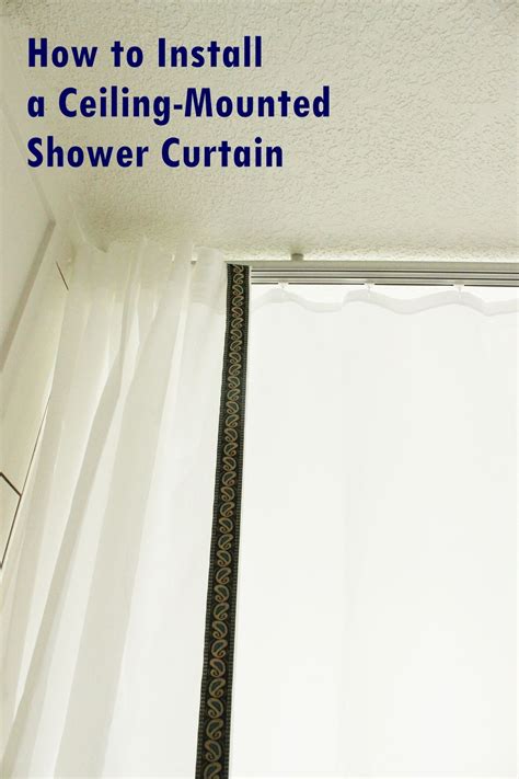 How To Install A Ceiling Mounted Shower Curtain