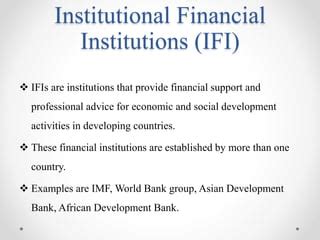 International financial institutions | PPT