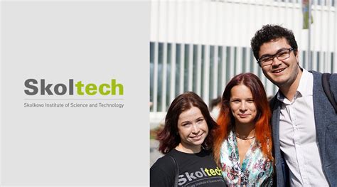 Skolkovo Institute of Science and Technology (Skoltech) PhD programs 2020 – Fully-funded to ...