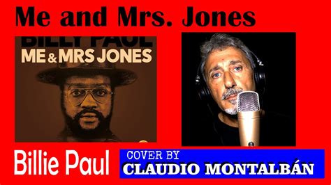 Me and Mrs.Jones - Cover by Claudio Montalbán - YouTube