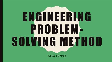 The Engineering Problem-Solving Method - YouTube