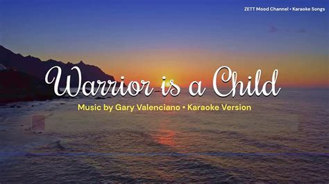 Warrior Is A Child • Gary Valenciano | Karaoke Version - YouTube