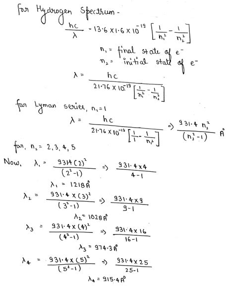 using Rydberg's formula calculate the wavelength of first four spectral lines of lyman series ...