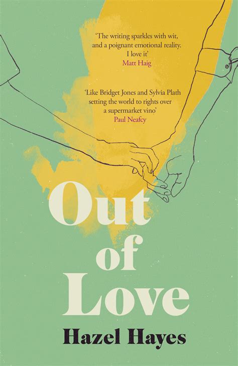 Out of Love by Hazel Hayes | Goodreads