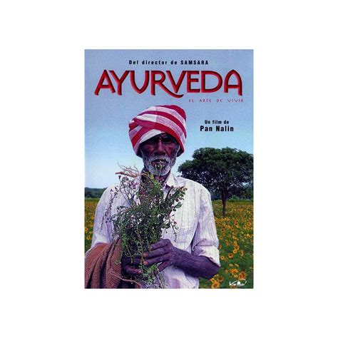 Ayurveda: El Arte de Vivir (Ayurveda: Art of Being)