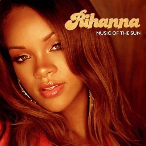 Rihanna - Music of the Sun (Japanese Edition) Lyrics and Tracklist | Genius