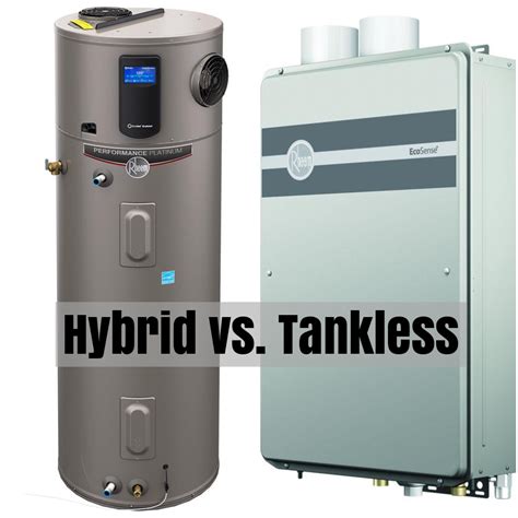 Hybrid Water Heater Versus Tankless