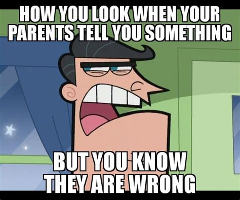 Parents can be like Dinkelberg : r/AdviceAnimals