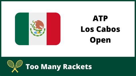 ATP Los Cabos Open 2024 - Tickets, Draw and Prize Money