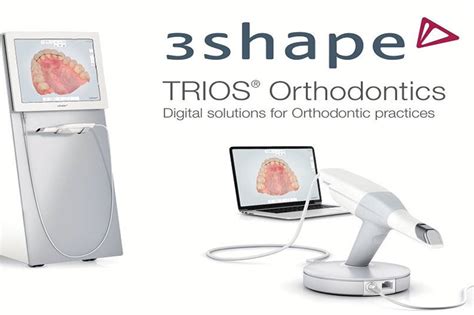 3Shape TRIOS Digital Technology – Orthodontist Chalfont Invisalign Clear Braces Ottsville PA