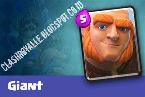 Rincian Dan Sejarah Lengkap Card Giant Di Game Clash Royale Terbaru 2016 | Clash Royale