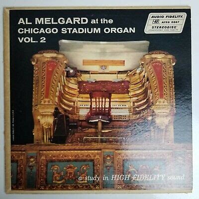 Al Melgard At The Chicago Stadium Organ Vol 2 LP Audio Fidelity AFSD 5887 | eBay