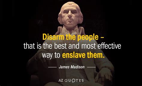 TOP 25 QUOTES BY JAMES MADISON (of 548) | A-Z Quotes